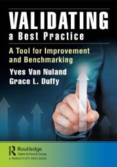 book Validating a best practice: a tool for improvement and benchmarking