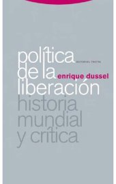 book Política de la liberación: historia mundial y crítica