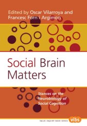 book Social brain matters: stances on the neurobiology of social cognition