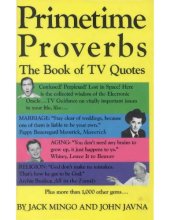 book Primetime proverbs: the book of TV quotes