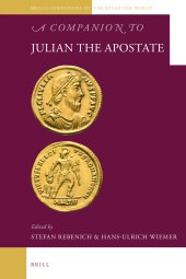 book A Companion to Julian the Apostate