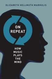 book On repeat how music plays the mind