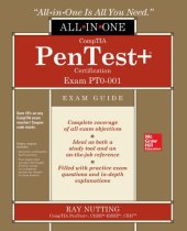 book CompTIA PenTest+ certification all-in-one exam guide (exam PT0-001)