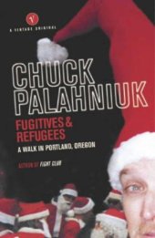 book Fugitives & refugees a walk through Portland, Oregon