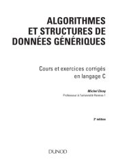 book Algorithmes et structures de données: cours et exercices corrigés en langage C