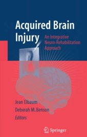 book Acquired Brain Injury An Integrative Neuro-Rehabilitation Approach