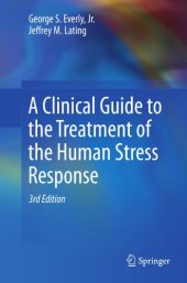 book A Clinical Guide to the Treatment of the Human Stress Response