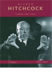 book Alfred Hitchcock: filming our fears