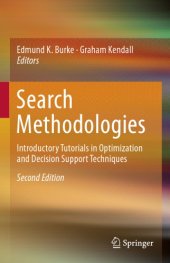 book Search Methodologies Introductory Tutorials in Optimization and Decision Support Techniques