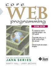 book Core Web Programming, Volumes I & II Includes index