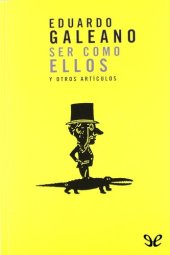 book Ser como ellos y otros artículos