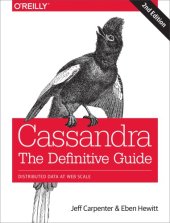 book Cassandra: The Definitive Guide: Distributed Data at Web Scale