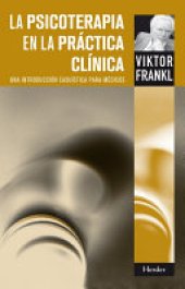 book La Psicoterapia en la práctica clínica: Una introducción casuística para médicos