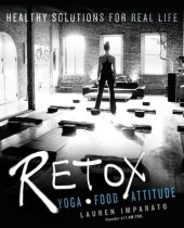 book RETOX: Yoga*Food*Attitude Healthy Solutions for Real Life