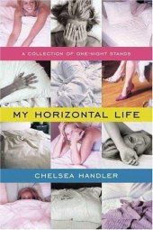 book My horizontal life: a collection of one-night stands