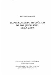 book El pensamiento filosófico de sor Juana Inés de la Cruz