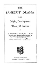 book The Sanskrit drama in its origin, development, theory & practice