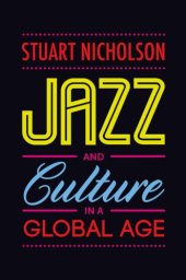 book Jazz and Culture in a Global Age