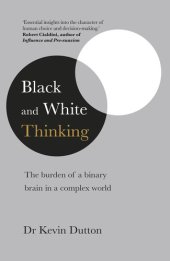 book Black and White Thinking