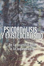 book Psicoanálisis y existencialismo