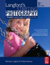 book Langford's starting photography: a guide to better pictures for film and digital camera users