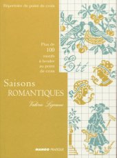 book Repertoire de point de croix - 4. Saisons romantiques: plus de 100 motifs à broder au point de croix