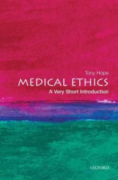 book Medical ethics: a very short introduction