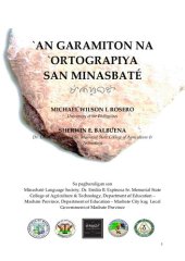 book `An Garamiton na `Ortograpiya san Minasbaté. Minasbaté Working Orthography