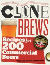 book Clone brews: recipes for 200 commercial beers