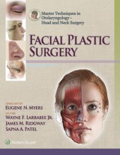 book Master Techniques in Otolaryngology - Head and Neck Surgery: Facial Plastic Surgery