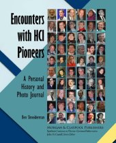 book Encounters with HCI Pioneers: A Personal History and Photo Journal