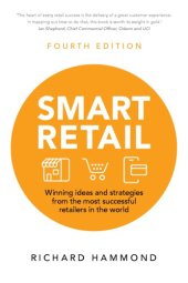 book Smart Retail: Winning Ideas and Strategies from the Most Successful Retailers in the World, 4th Edition