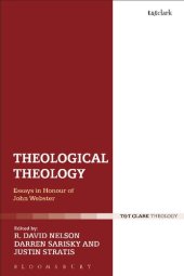 book Theological Theology: Essays in Honour of John Webster