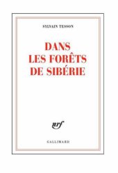 book Dans les forêts de Sibérie: février-juillet 2010