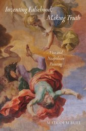 book Inventing falsehood, making truth: Vico and Neapolitan painting