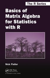 book Basics of Matrix Algebra for Statistics with R