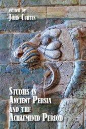 book Studies in Ancient Persia and the Achaemenid Period