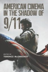 book American Cinema in the Shadow of 9/11