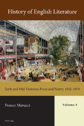 book History of English Literature, Volume 4: Early and Mid-Victorian Prose and Poetry, 1832–1870