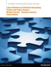 book Labor relations & collective bargaining: private and public sectors