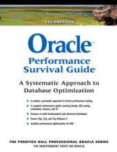 book Oracle Performance Survival Guide: A Systematic Approach to Database Optimization