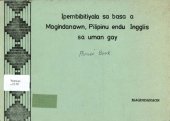 book Ipembibitiyala sa basa a Magindanawn, Pilipinu endu Ingglis sa uman gay