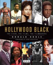 book Hollywood black: the stars, the films, the filmmakers