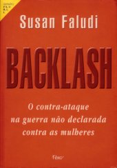 book Backlash: o contra ataque na guerra não declarada contra as mulheres