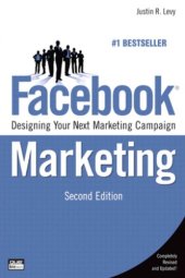 book Facebook Marketing: Designing Your Next Marketing Campaign