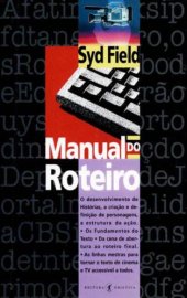 book Manual do roteiro: os fundamentos do texto cinematográfico