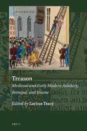 book Treason: Medieval and Early Modern Adultery, Betrayal, and Shame