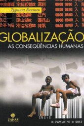 book Globalização: as conseqüêcias humanas