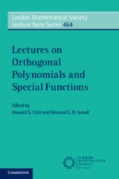 book Lectures on Orthogonal Polynomials and Special Functions