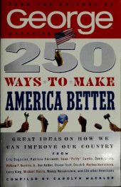 book 250 Ways to Make America Better